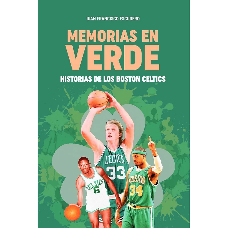 Libro Boston Celtics Memorias en verde